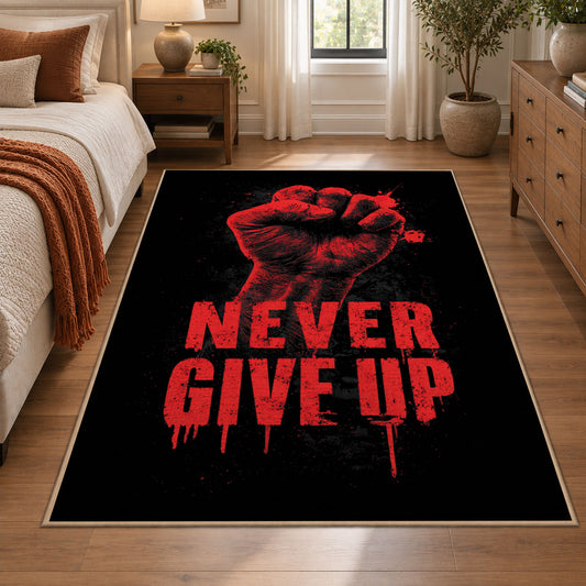 Never Give Up Graphic area rug displayed in a bedroom