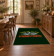 dark green take me to the mountains quote area rug, front room mockup