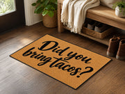 Suupia Did You Bring Tacos doormat, styled product view 2