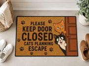 Suupia Keep Door Closed Cats Planning Escape doormat, styled product view 5