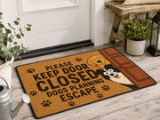 Suupia Keep Door Closed Dogs Planning Escape doormat, styled product view 6