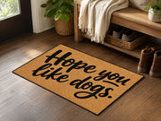 Suupia Hope You Like Dogs doormat, styled product view 2
