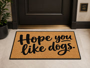 Suupia Hope You Like Dogs doormat, styled product view 8