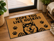 Suupia Hope You Like Huskies doormat, styled product view 10